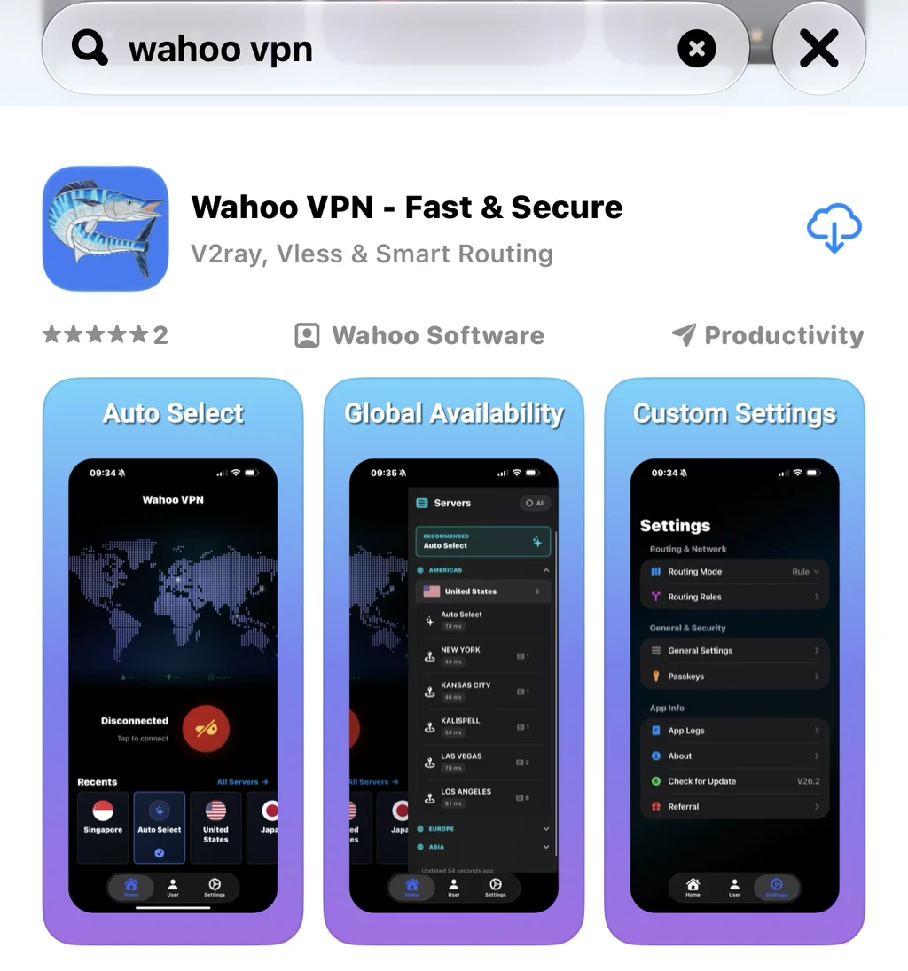 Open the App Store and search for “Wahoo VPN”. Find “Wahoo VPN - Fast & Secure”, then tap Get or the download icon to install it.